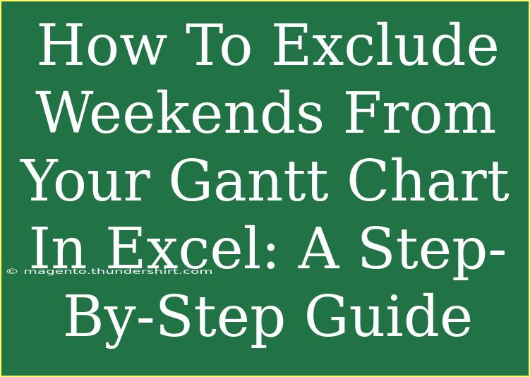 How To Exclude Weekends From Your Gantt Chart In Excel: A Step-By-Step Guide