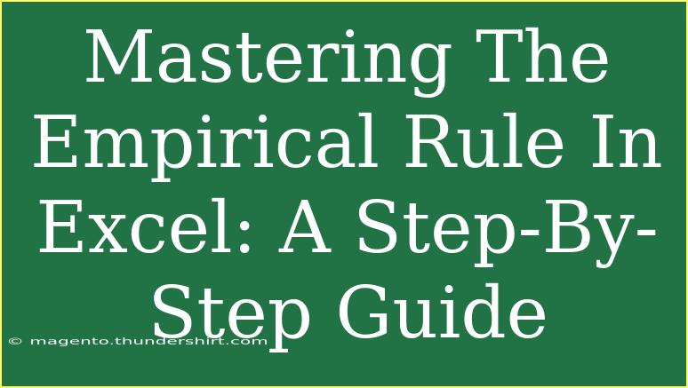 Mastering The Empirical Rule In Excel: A Step-By-Step Guide