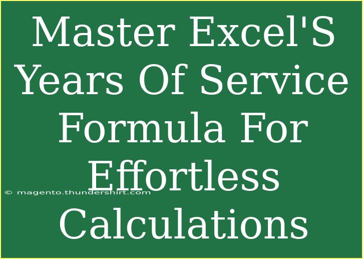 Master Excel'S Years Of Service Formula For Effortless Calculations