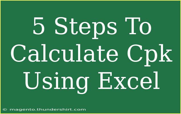 5 Steps To Calculate Cpk Using Excel