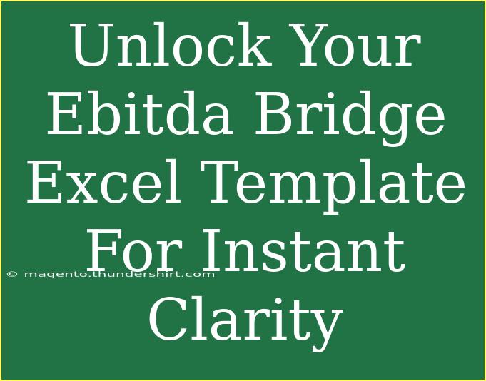 Unlock Your Ebitda Bridge Excel Template For Instant Clarity