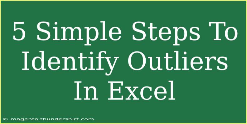 5 Simple Steps To Identify Outliers In Excel