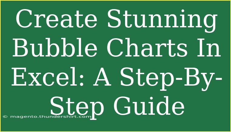 Create Stunning Bubble Charts In Excel: A Step-By-Step Guide