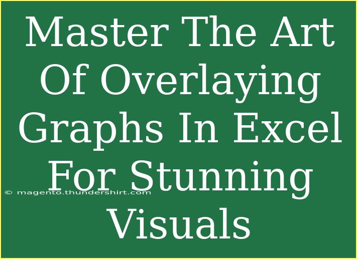 Master The Art Of Overlaying Graphs In Excel For Stunning Visuals