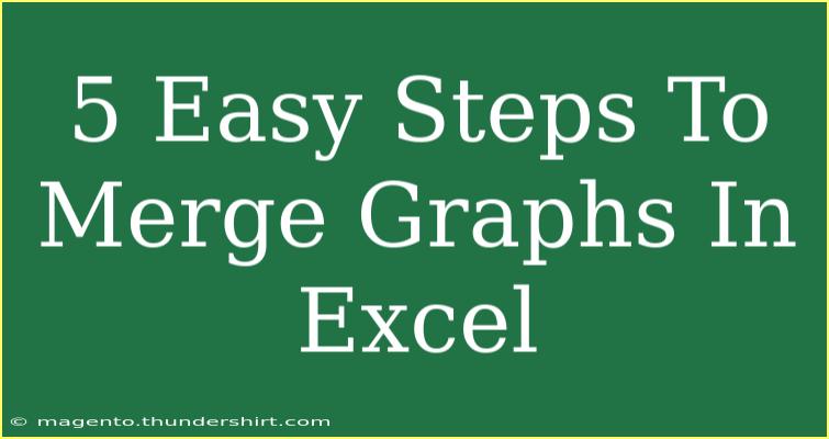 5 Easy Steps To Merge Graphs In Excel