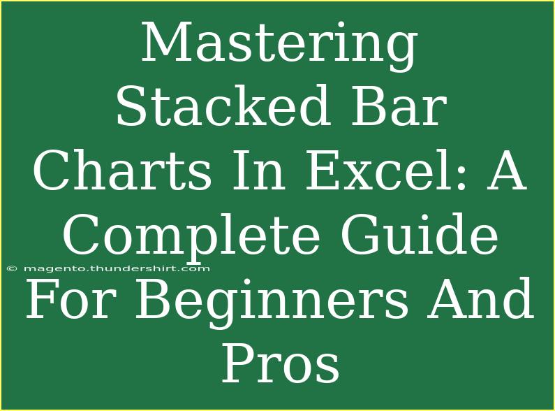 Mastering Stacked Bar Charts In Excel: A Complete Guide For Beginners And Pros