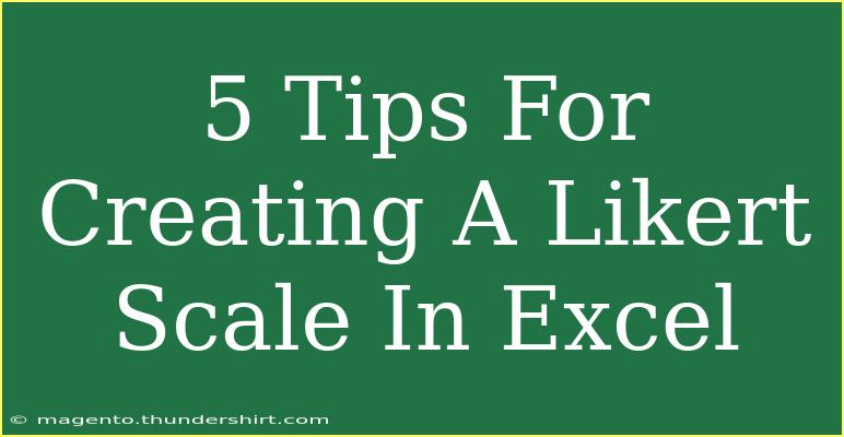 5 Tips For Creating A Likert Scale In Excel