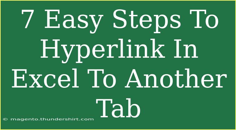 7 Easy Steps To Hyperlink In Excel To Another Tab