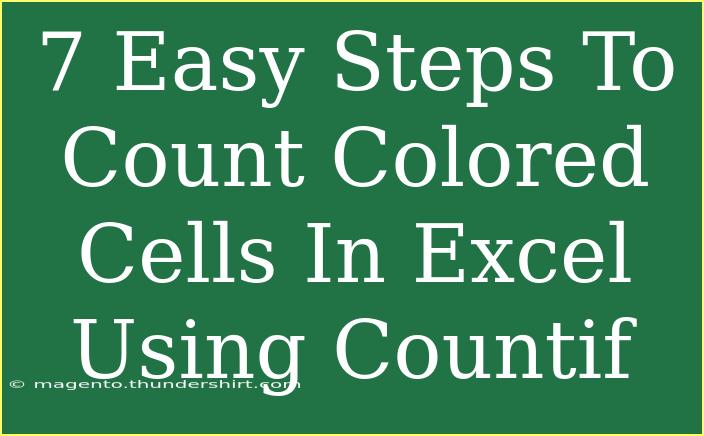 7 Easy Steps To Count Colored Cells In Excel Using Countif