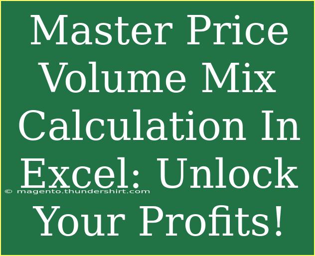 Master Price Volume Mix Calculation In Excel: Unlock Your Profits!