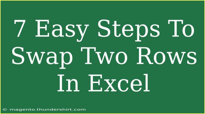 7 Easy Steps To Swap Two Rows In Excel