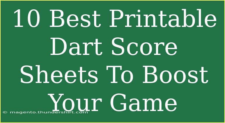 10 Best Printable Dart Score Sheets To Boost Your Game