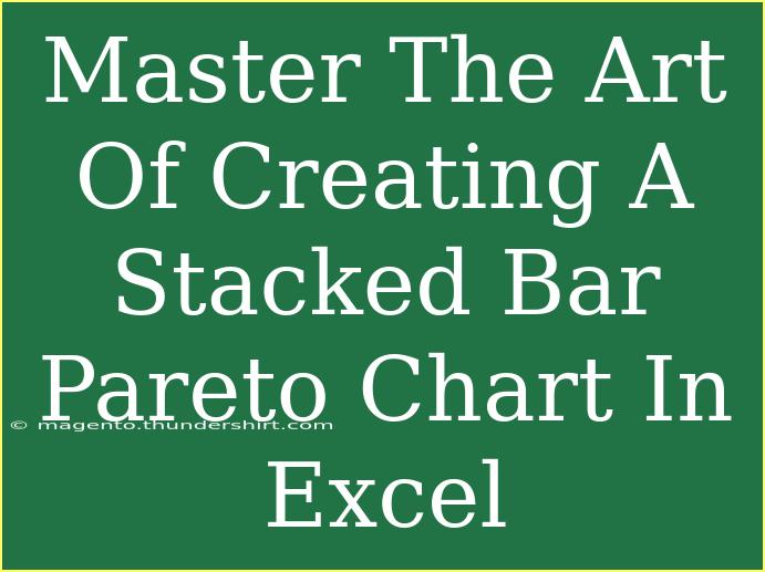 Master The Art Of Creating A Stacked Bar Pareto Chart In Excel