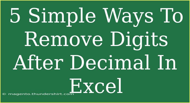 5 Simple Ways To Remove Digits After Decimal In Excel