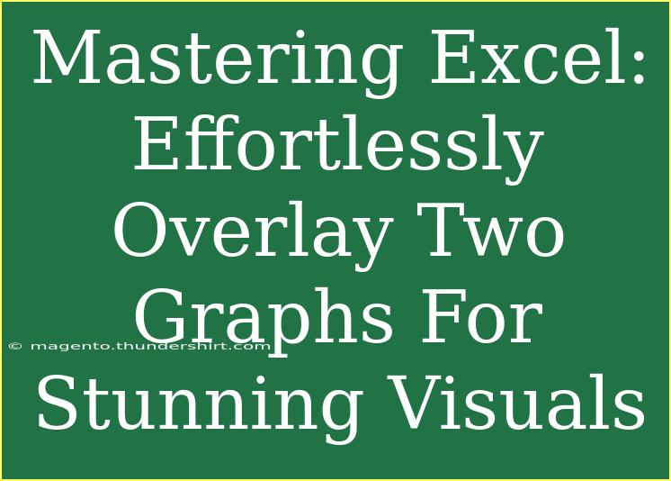 Mastering Excel: Effortlessly Overlay Two Graphs For Stunning Visuals