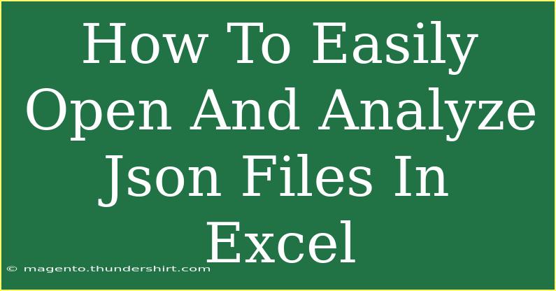 How To Easily Open And Analyze Json Files In Excel