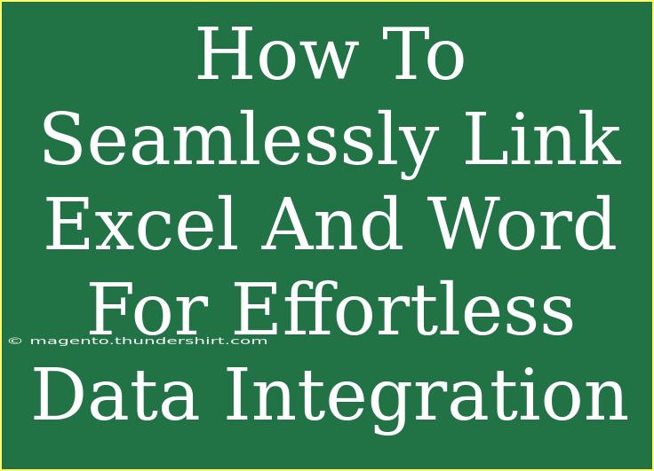 How To Seamlessly Link Excel And Word For Effortless Data Integration