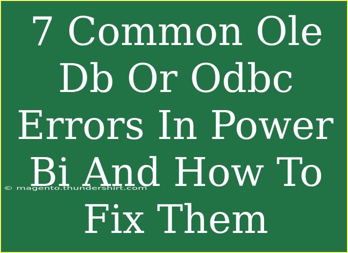 7 Common Ole Db Or Odbc Errors In Power Bi And How To Fix Them