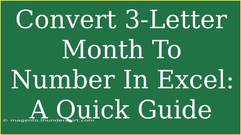 Convert 3-Letter Month To Number In Excel: A Quick Guide