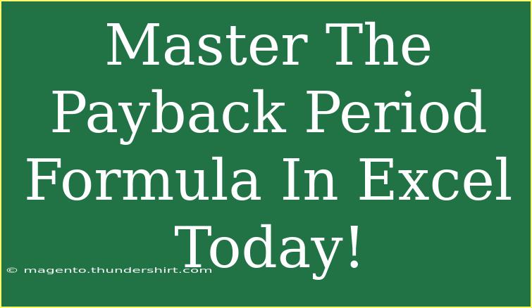 Master The Payback Period Formula In Excel Today!