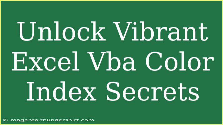 Unlock Vibrant Excel Vba Color Index Secrets