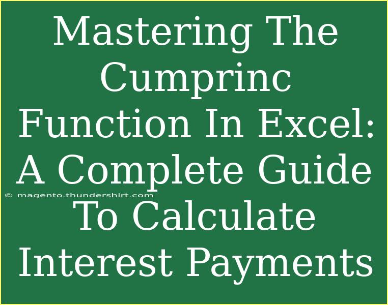 Mastering The Cumprinc Function In Excel: A Complete Guide To Calculate Interest Payments