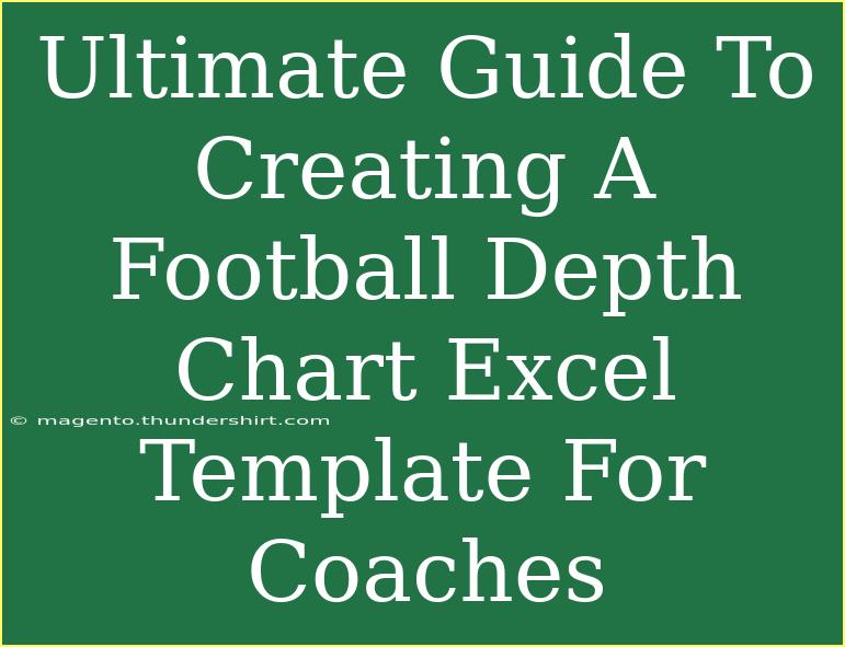 Ultimate Guide To Creating A Football Depth Chart Excel Template For Coaches