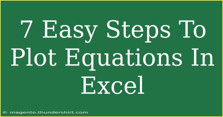 7 Easy Steps To Plot Equations In Excel