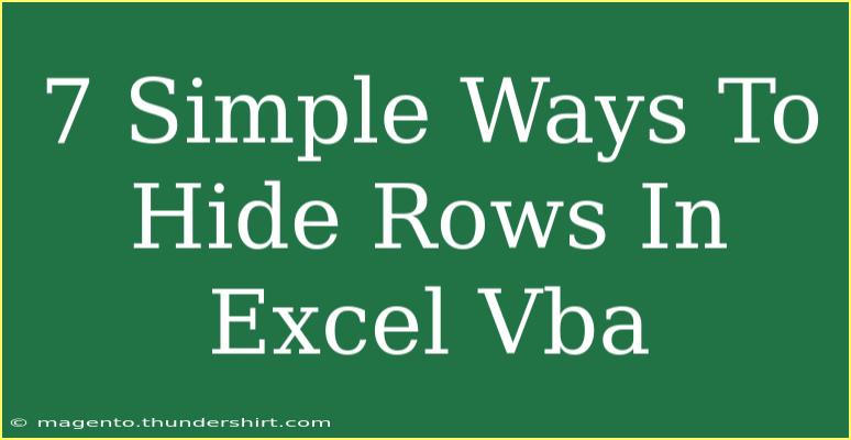 7 Simple Ways To Hide Rows In Excel Vba