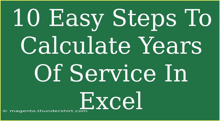 10 Easy Steps To Calculate Years Of Service In Excel