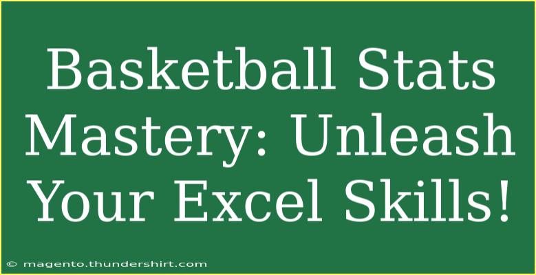 Basketball Stats Mastery: Unleash Your Excel Skills!