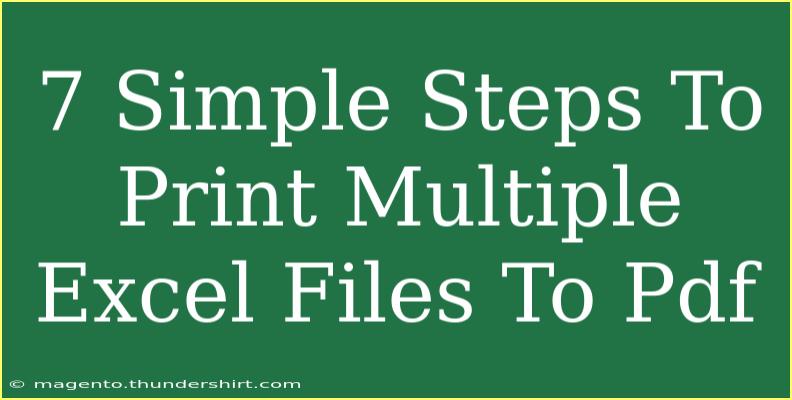 7 Simple Steps To Print Multiple Excel Files To Pdf