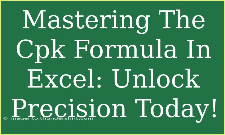 Mastering The Cpk Formula In Excel: Unlock Precision Today!