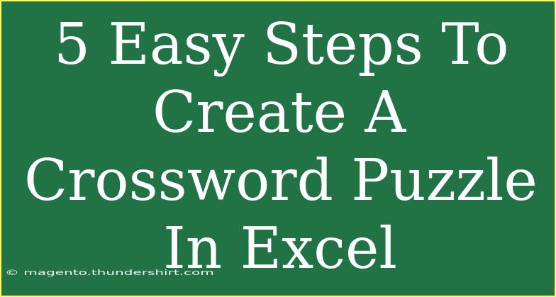 5 Easy Steps To Create A Crossword Puzzle In Excel