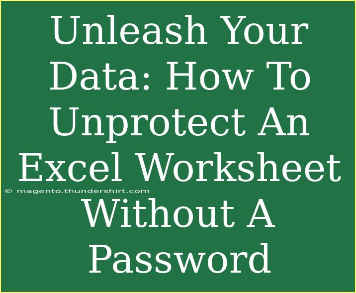 Unleash Your Data: How To Unprotect An Excel Worksheet Without A Password