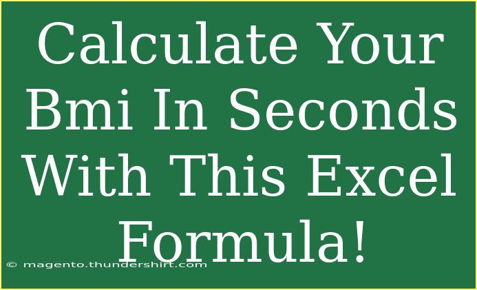 Calculate Your Bmi In Seconds With This Excel Formula!