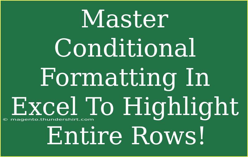 Master Conditional Formatting In Excel To Highlight Entire Rows!