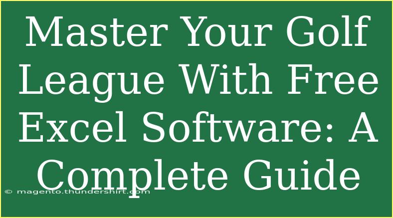 Master Your Golf League With Free Excel Software: A Complete Guide