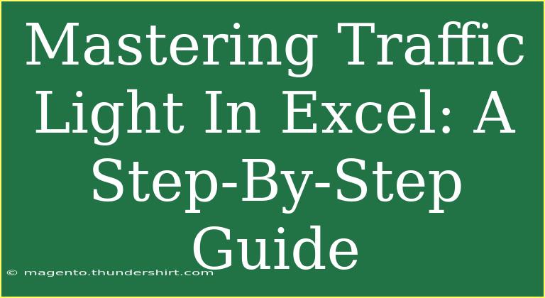 Mastering Traffic Light In Excel: A Step-By-Step Guide