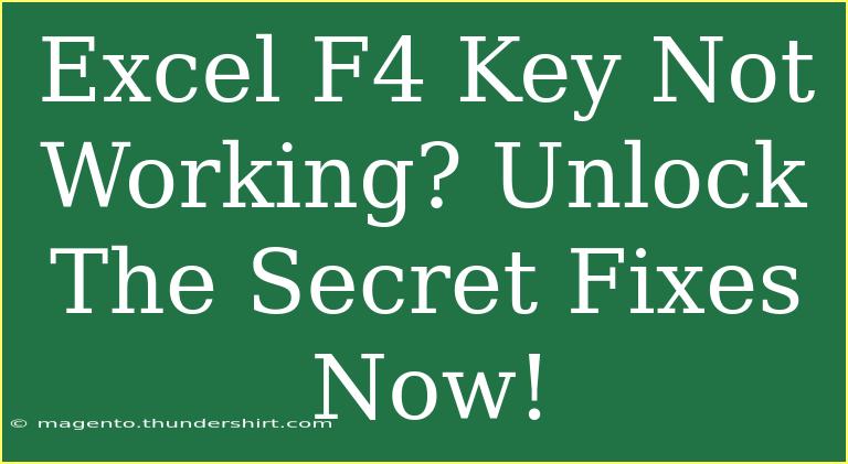 Excel F4 Key Not Working? Unlock The Secret Fixes Now!