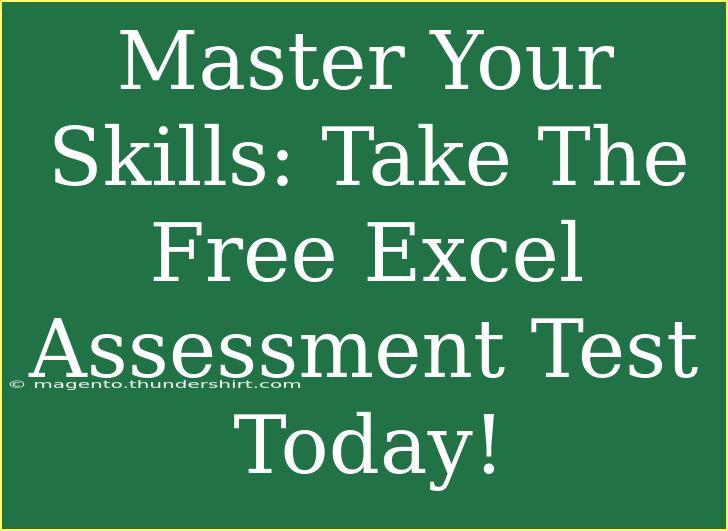 Master Your Skills: Take The Free Excel Assessment Test Today!