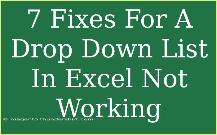 7 Fixes For A Drop Down List In Excel Not Working