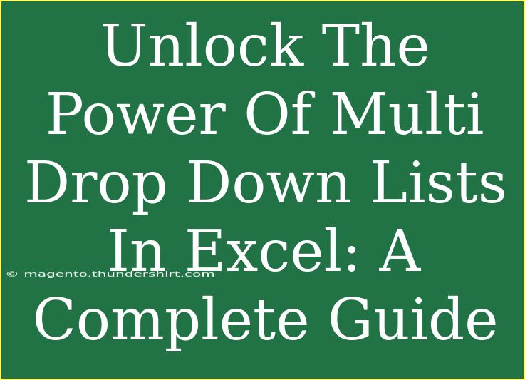 Unlock The Power Of Multi Drop Down Lists In Excel: A Complete Guide