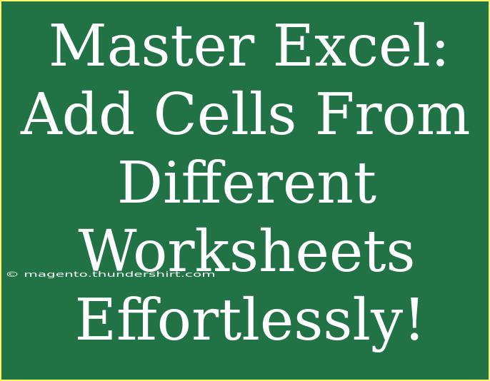 Master Excel: Add Cells From Different Worksheets Effortlessly!