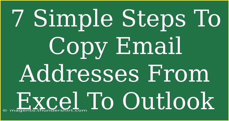 7 Simple Steps To Copy Email Addresses From Excel To Outlook