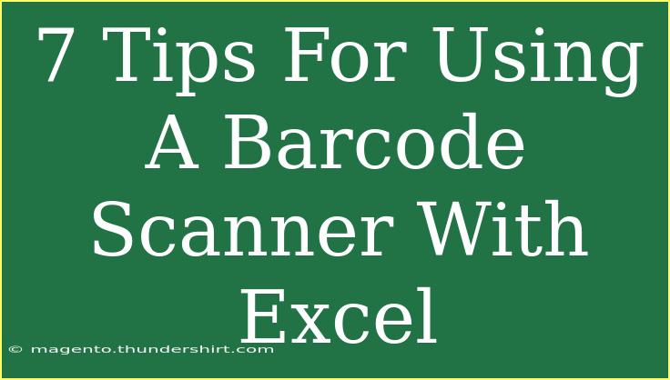 7 Tips For Using A Barcode Scanner With Excel