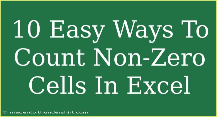 10 Easy Ways To Count Non-Zero Cells In Excel