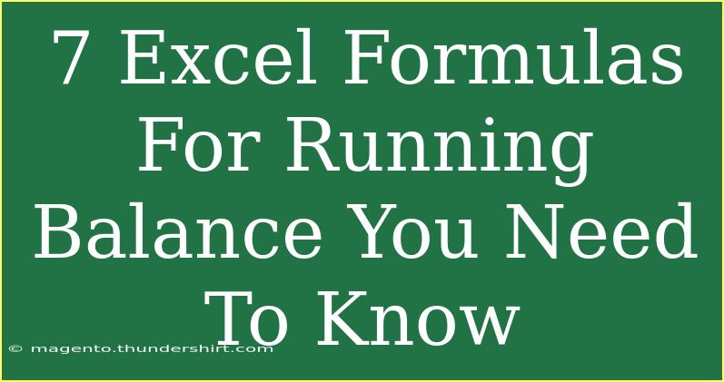 7 Excel Formulas For Running Balance You Need To Know