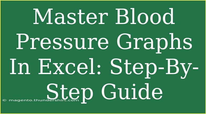 Master Blood Pressure Graphs In Excel: Step-By-Step Guide