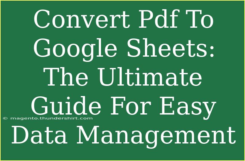 Convert Pdf To Google Sheets: The Ultimate Guide For Easy Data Management